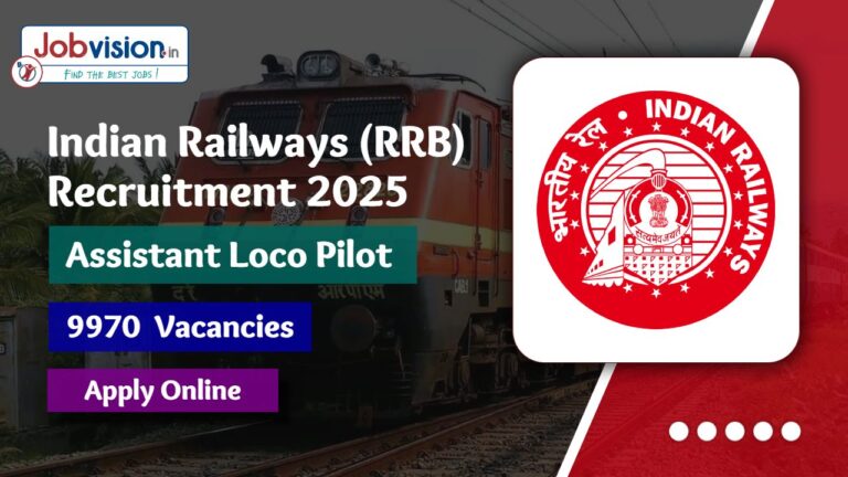 RRB Assistant Loco Pilot (ALP) Notification 2025 for 9970 Vacancies for Indian Railway dept - Apply Link