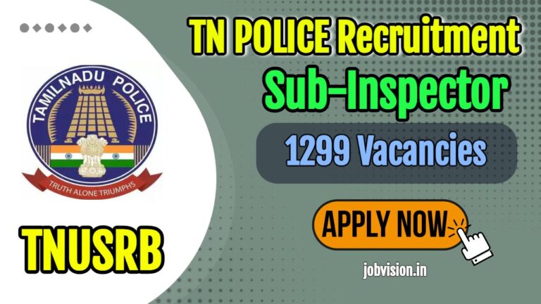TNUSRB SI Recruitment 2025 Notification for 1299 Vacancies | TN Police SI Job Vacancy