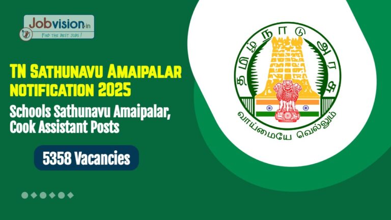 TN Sathunavu Amaipalar notification 2025 for 5358 Vacancies for All over Tamilnadu - Apply Now