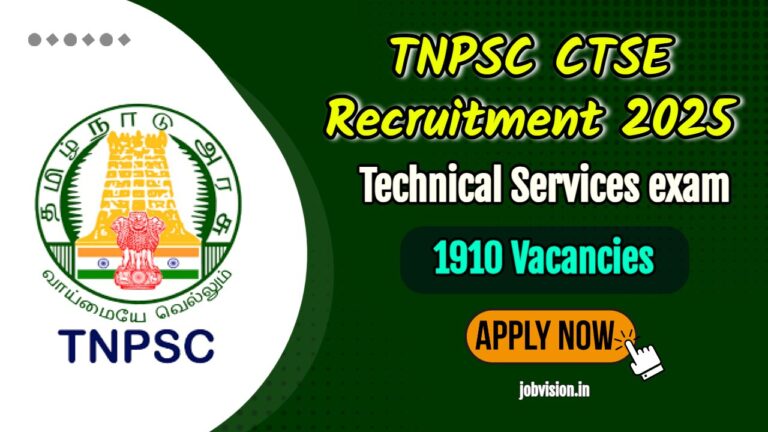 TNPSC CTSE Recruitment 2025 - 1910 Vacancies for Technical Services exam - Apply Now