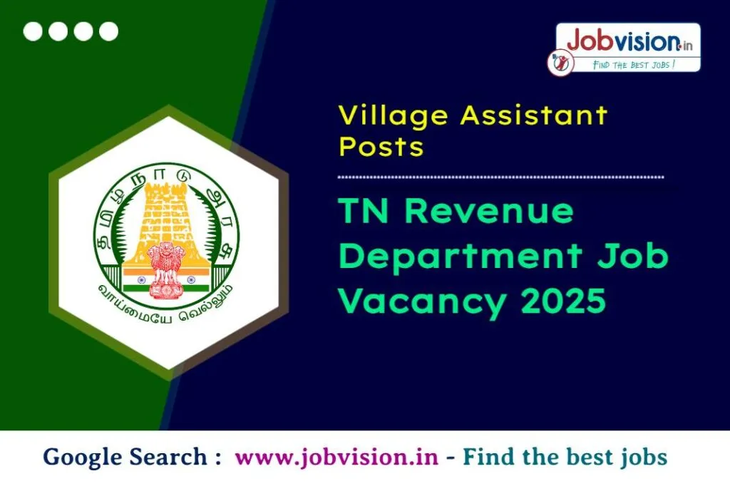 Tiruppur Revenue Department Job Vacancy 2025 Details for 25 Village Assistant Posts Tiruppur Revenue Department Job Vacancy