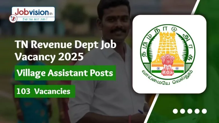Tiruvannamalai Village Assistant Job Vacancy 2025 Details for 103 Posts in Revenue Department